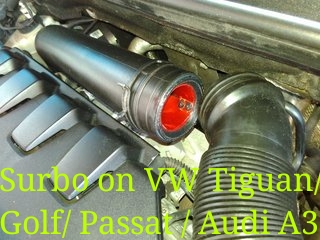 Surbo fitted in air pipe of Volkswagen Tiguan/ Passat/ Audi A3